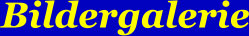Bildergalerie
